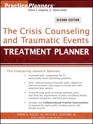 cover image of The Crisis Counseling and Traumatic Events Treatment Planner